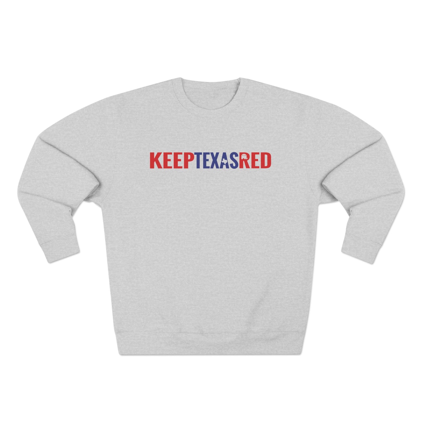 Keep Texas Red - Crewneck Sweatshirt