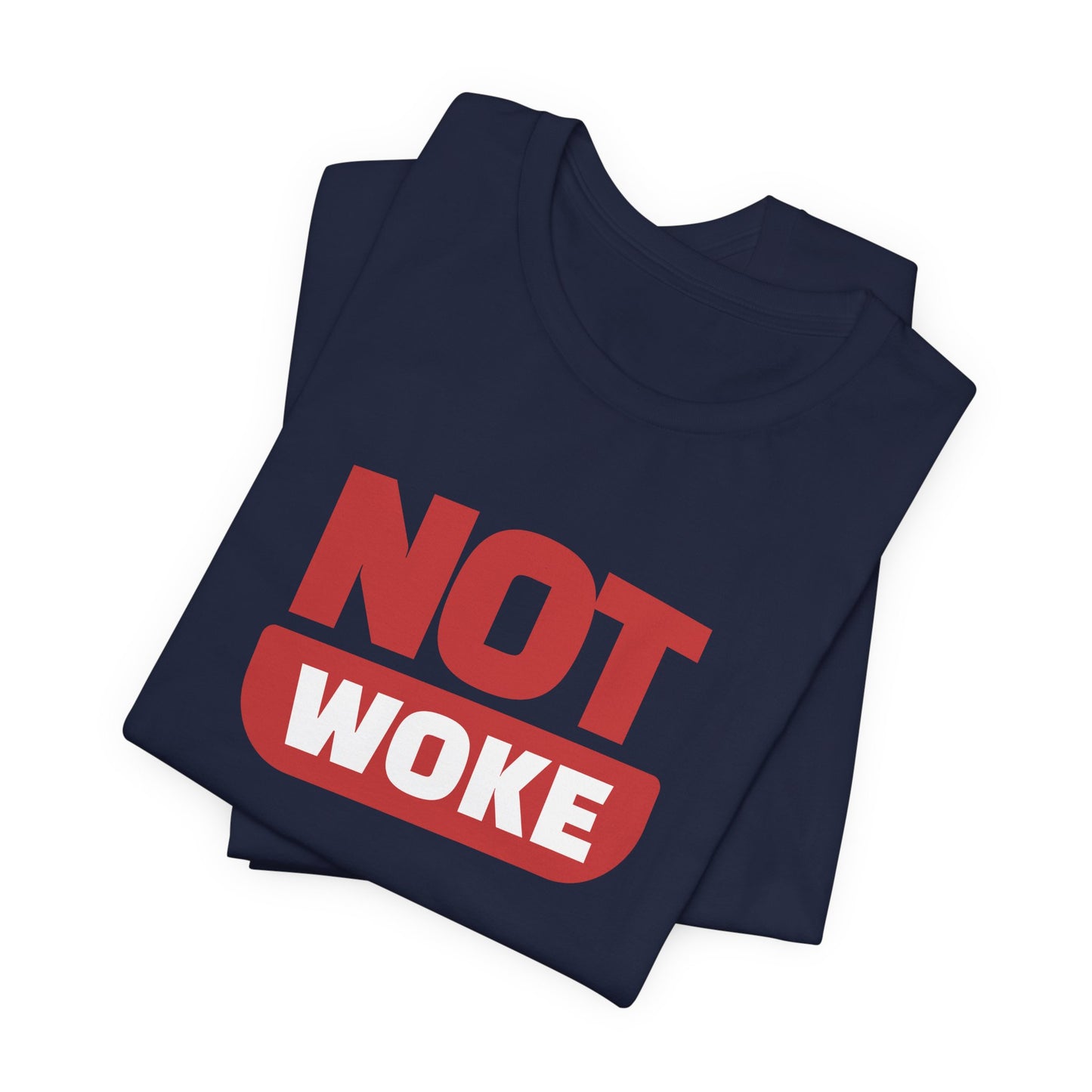 Not Woke - Men's Jersey Short Sleeve Tee