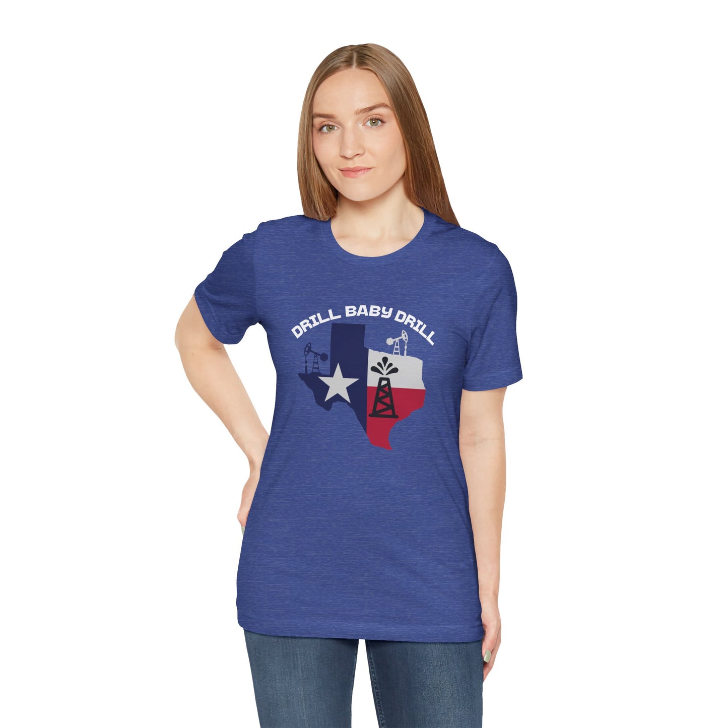 Drill Baby Drill - Ladies Jersey Short Sleeve Tee