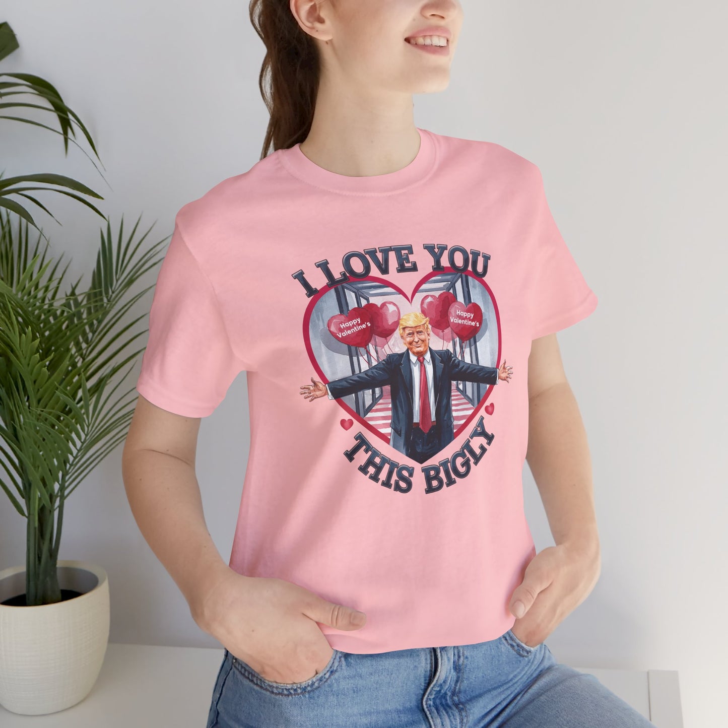 Trump Valentine's Bigly - Ladies Jersey Short Sleeve Tee