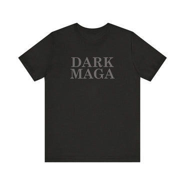 Dark Maga - Jersey Short Sleeve Tee