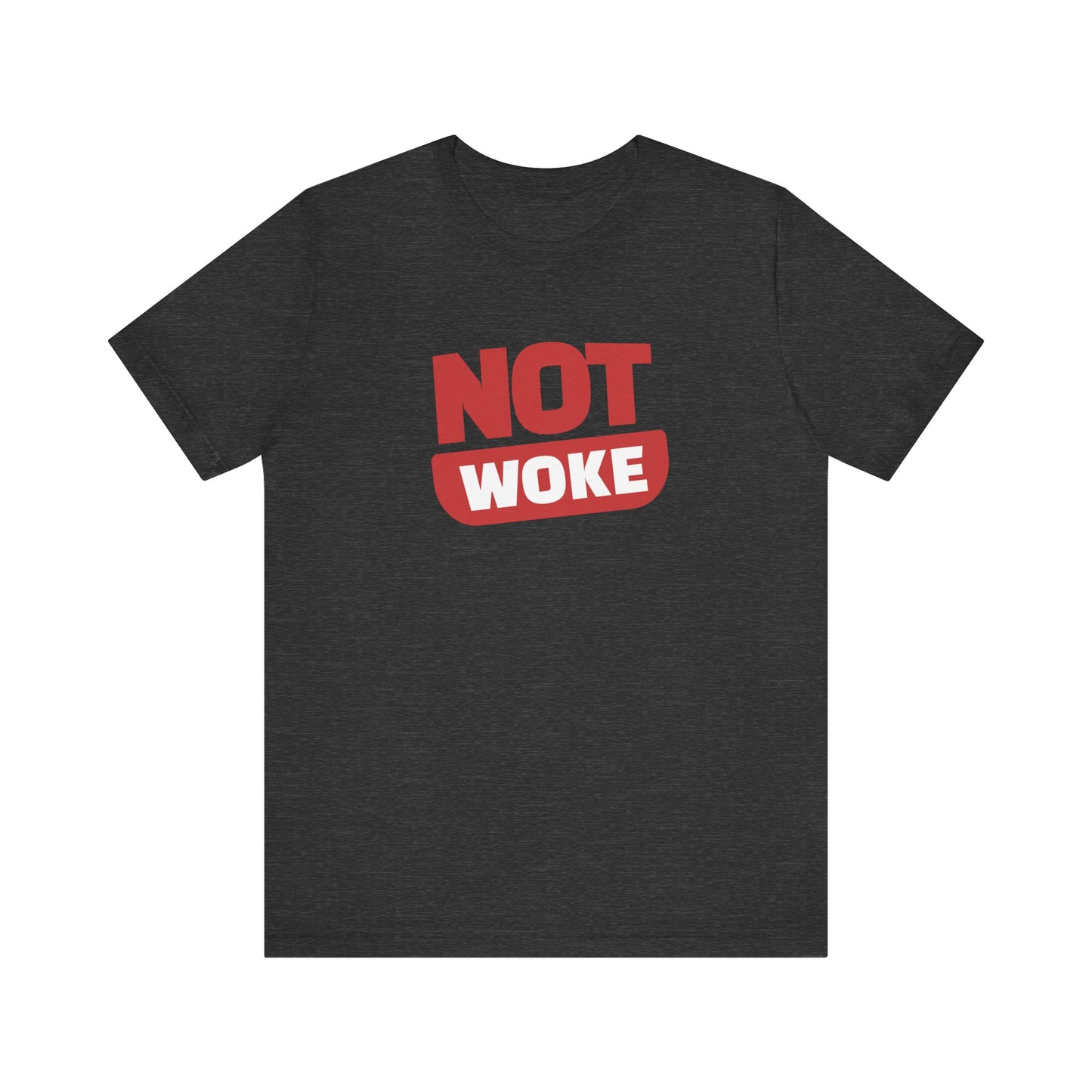 Not Woke - Men's Jersey Short Sleeve Tee