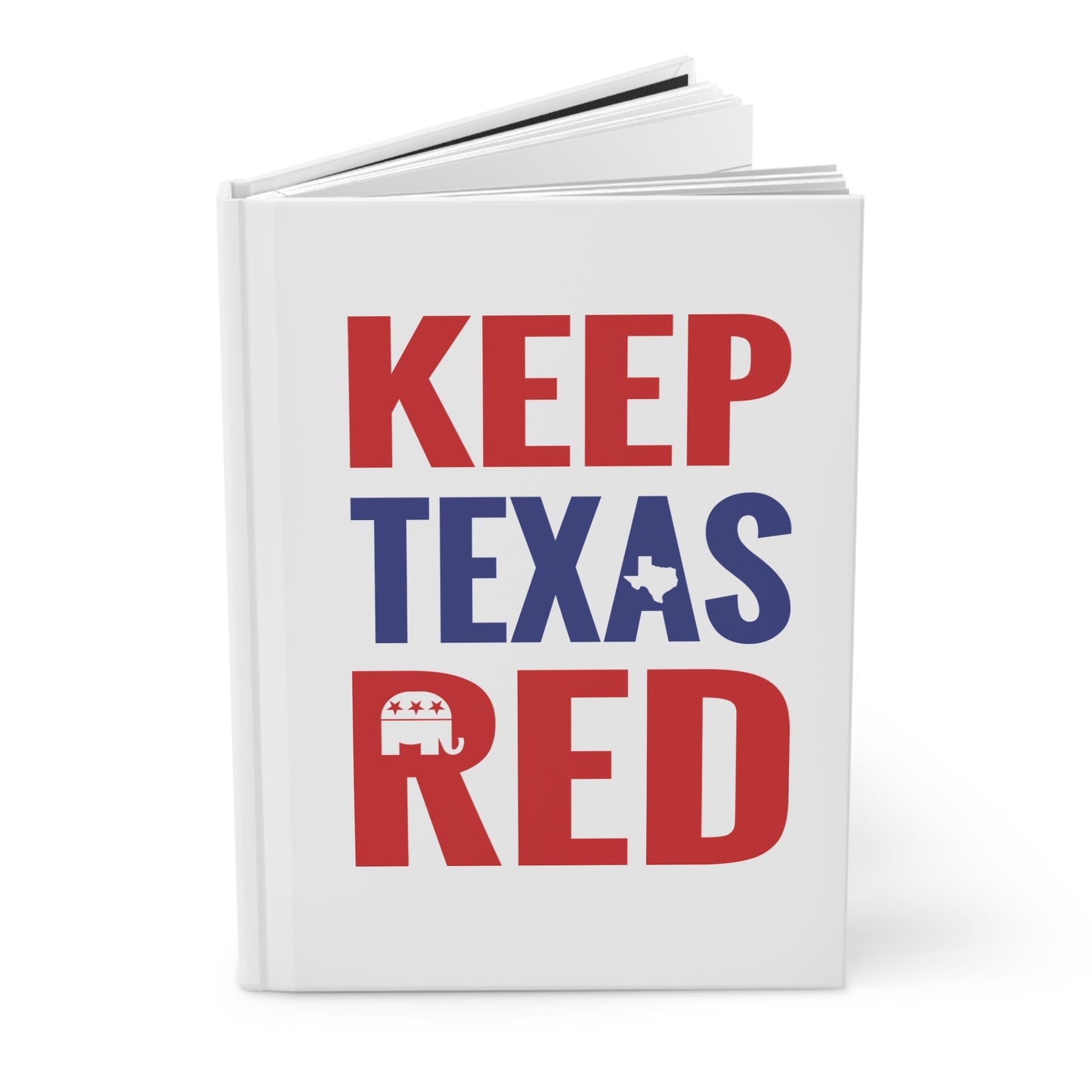 Keep Texas Red - Hardcover Journal Matte