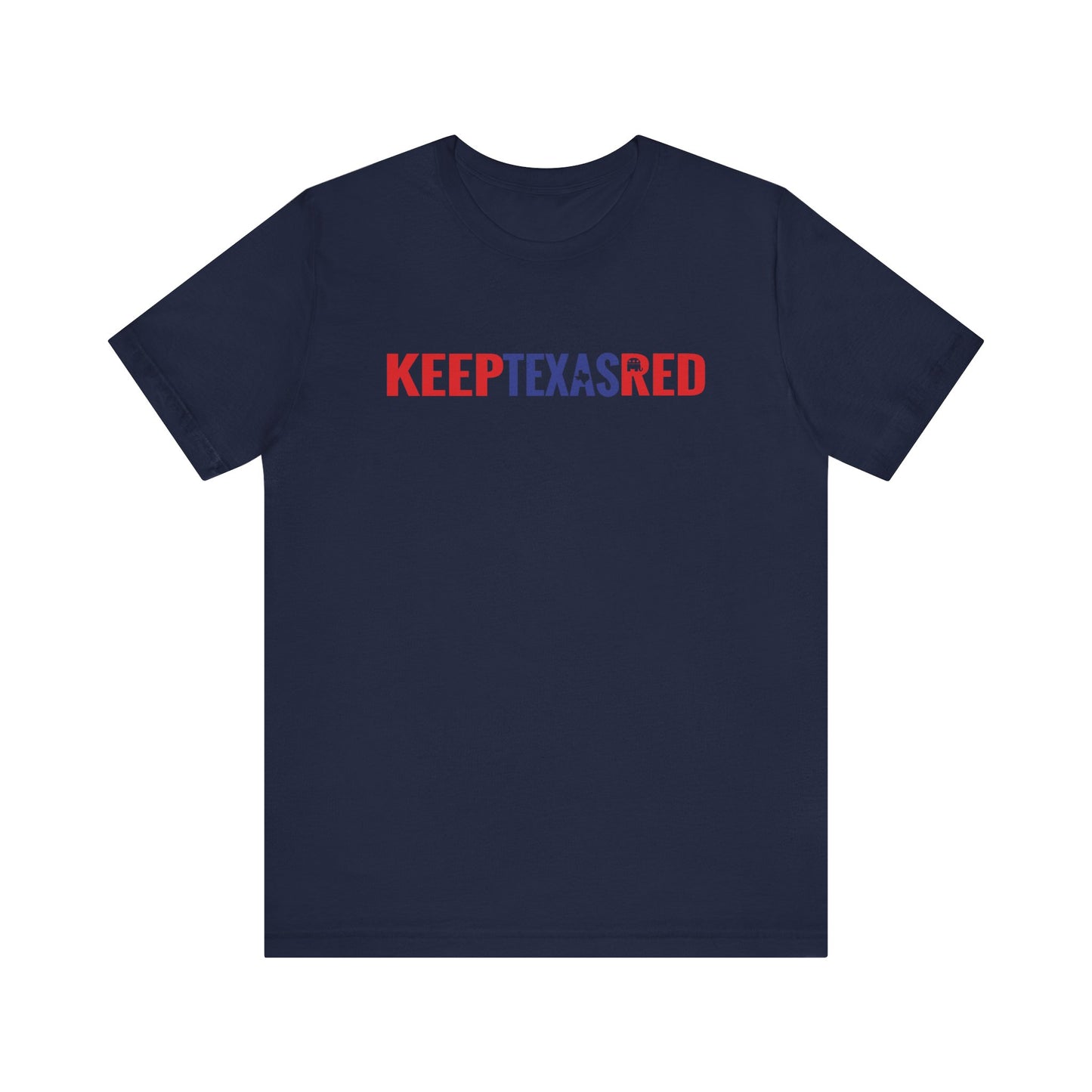 Keep Texas Red - Jersey Short Sleeve Tee