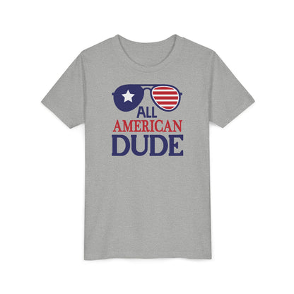 All American Dude - Boys Youth Short Sleeve Tee