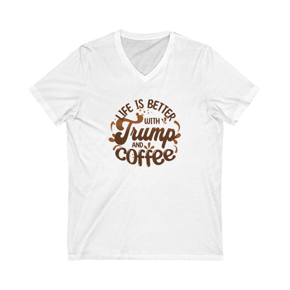 Trump and Coffee - Ladies Jersey Short Sleeve V-Neck Tee