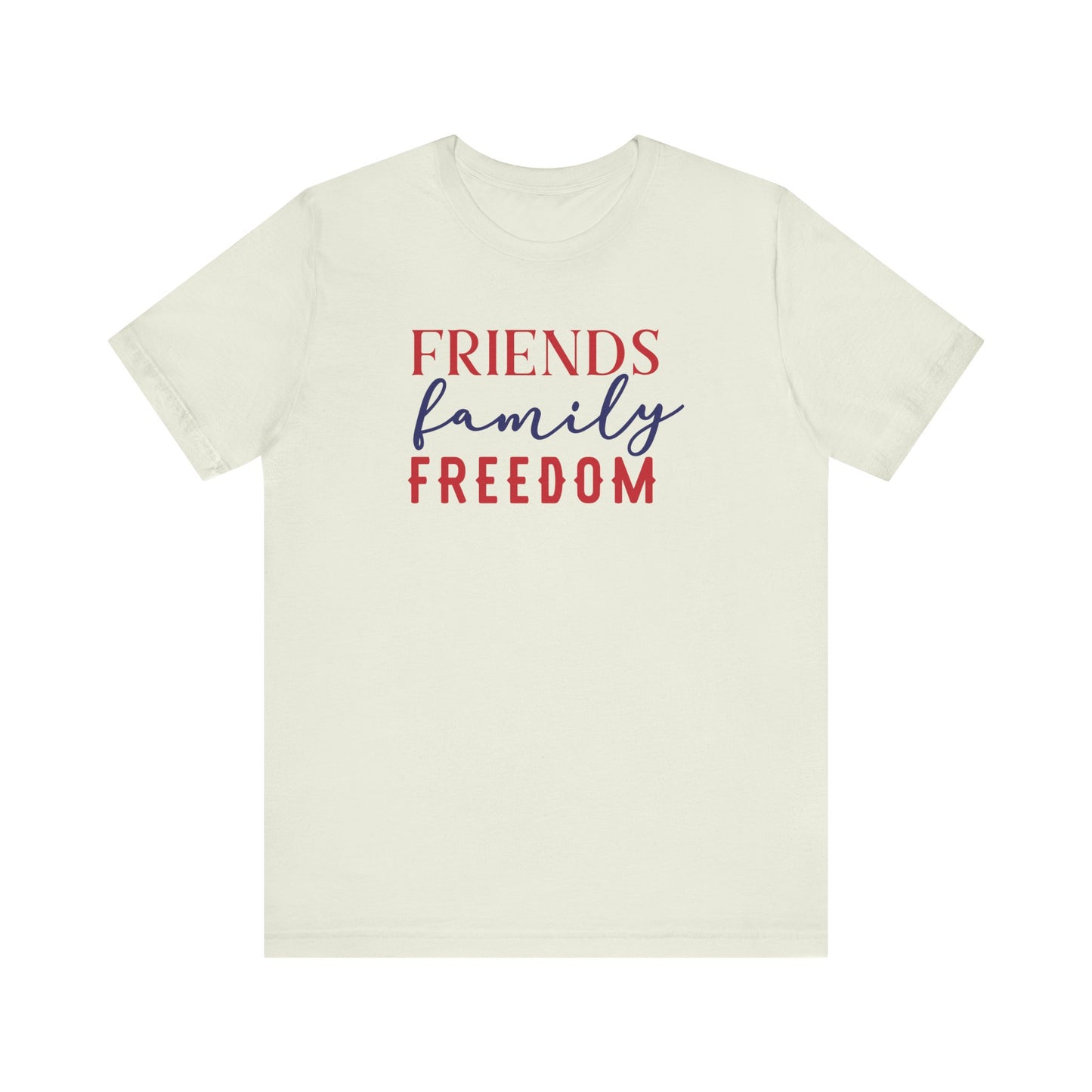 Friends Family Freedom - Ladies Jersey Short Sleeve Tee