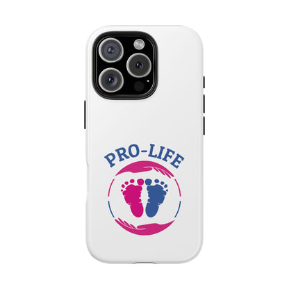 Pro Life - Tough Phone Cases