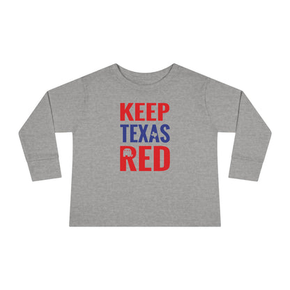 Keep Texas Red - Toddler Long Sleeve Tee