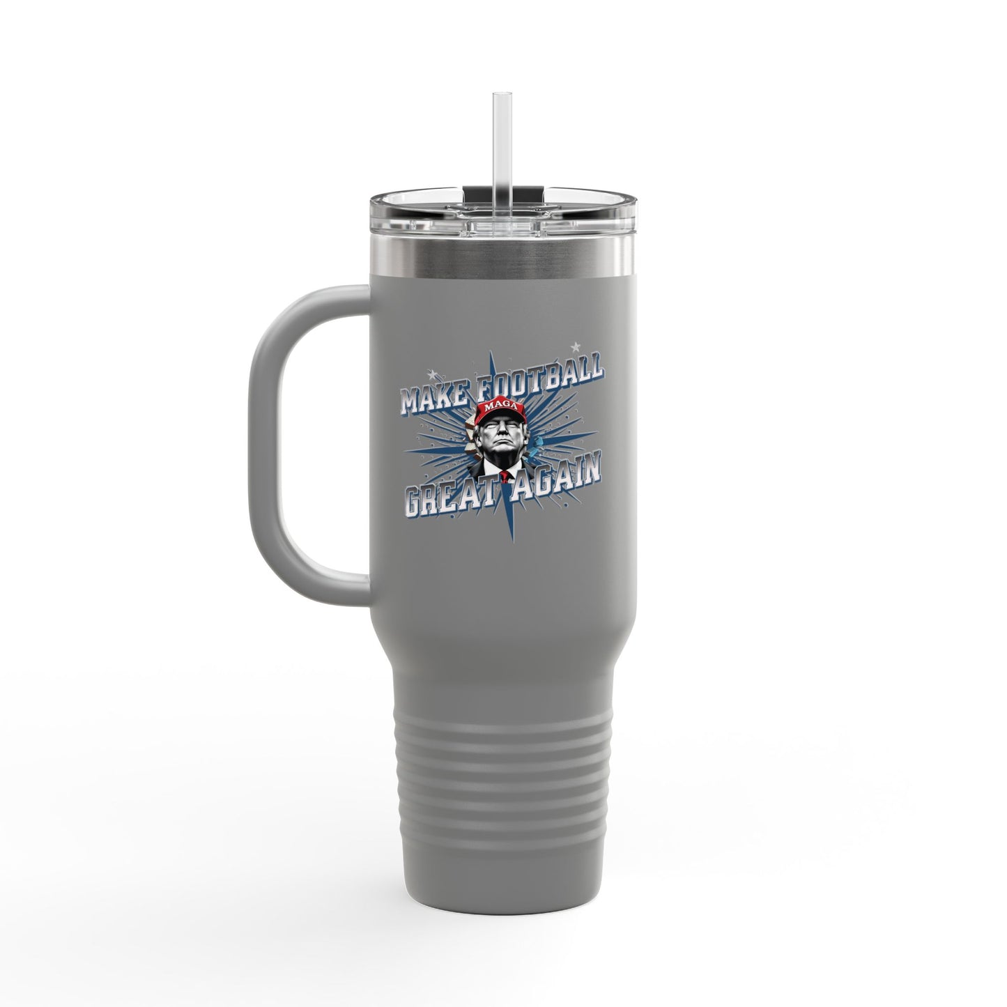 Make Football Great Again - Insulated Travel Mug, 40oz