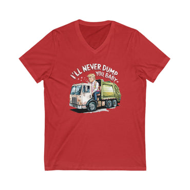 Trump Valentine's Never Dump You - Ladies Jersey Short Sleeve V-Neck Tee