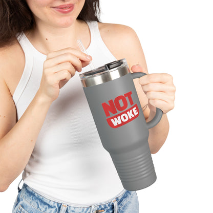 Not Woke - Insulated Travel Mug, 40oz