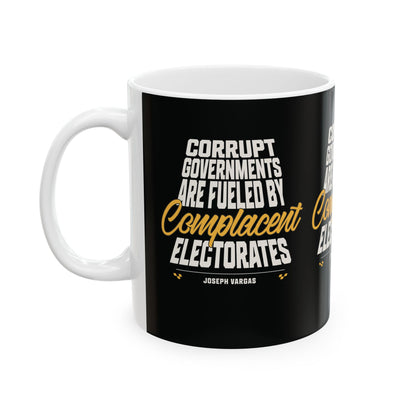 Corrupt Governments - Ceramic Mug, (11oz)