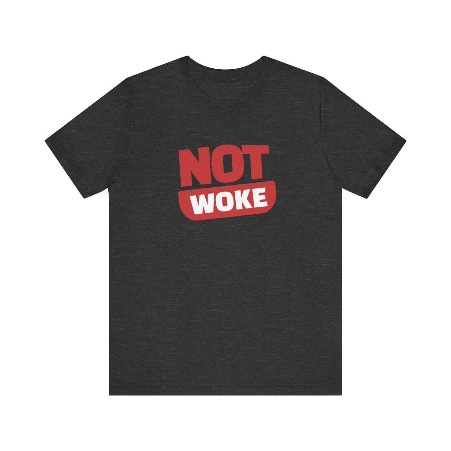 Not Woke - Ladies Jersey Short Sleeve Tee