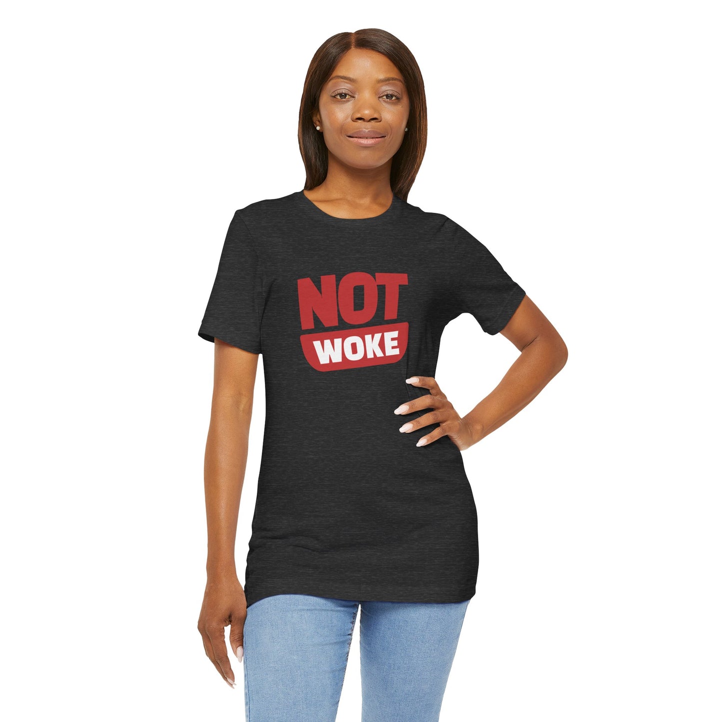 Not Woke - Ladies Jersey Short Sleeve Tee