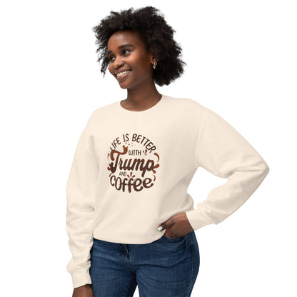 Trump and Coffee - Ladies Lightweight Crewneck Sweatshirt