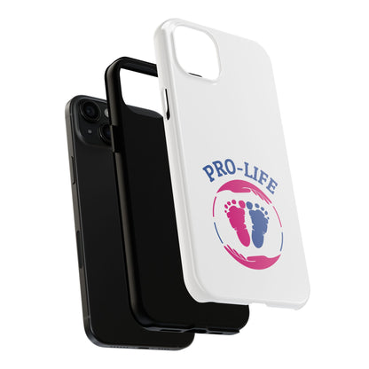 Pro Life - Tough Phone Cases