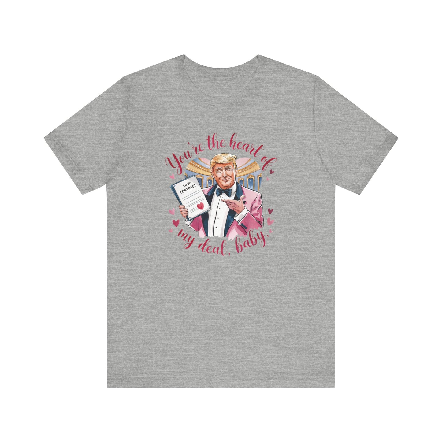 Trump Valentine's Heart Of My Deal - Ladies Jersey Short Sleeve Tee