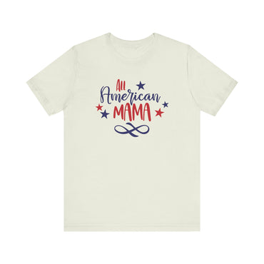 All American Mama - Ladies Jersey Short Sleeve Tee