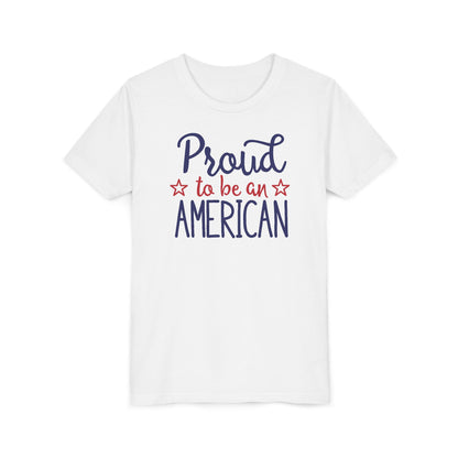 Proud To Be An American - Boys Youth Short Sleeve Tee