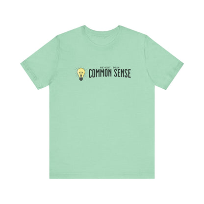 Common Sense - Ladies Jersey Short Sleeve Tee