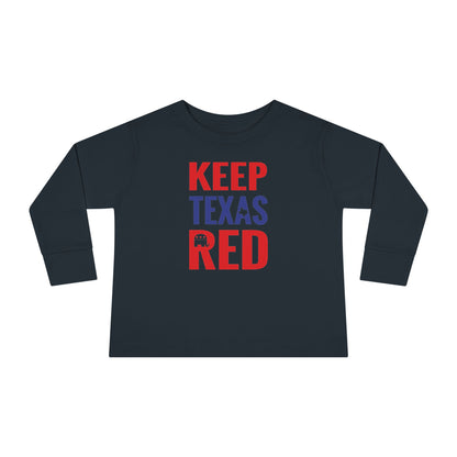 Keep Texas Red - Toddler Long Sleeve Tee