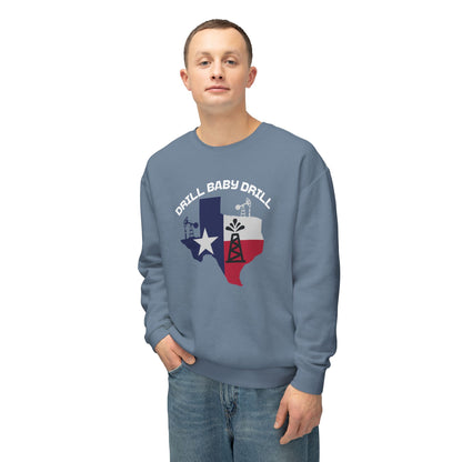 Drill Baby Drill - Men's Lightweight Crewneck Sweatshirt