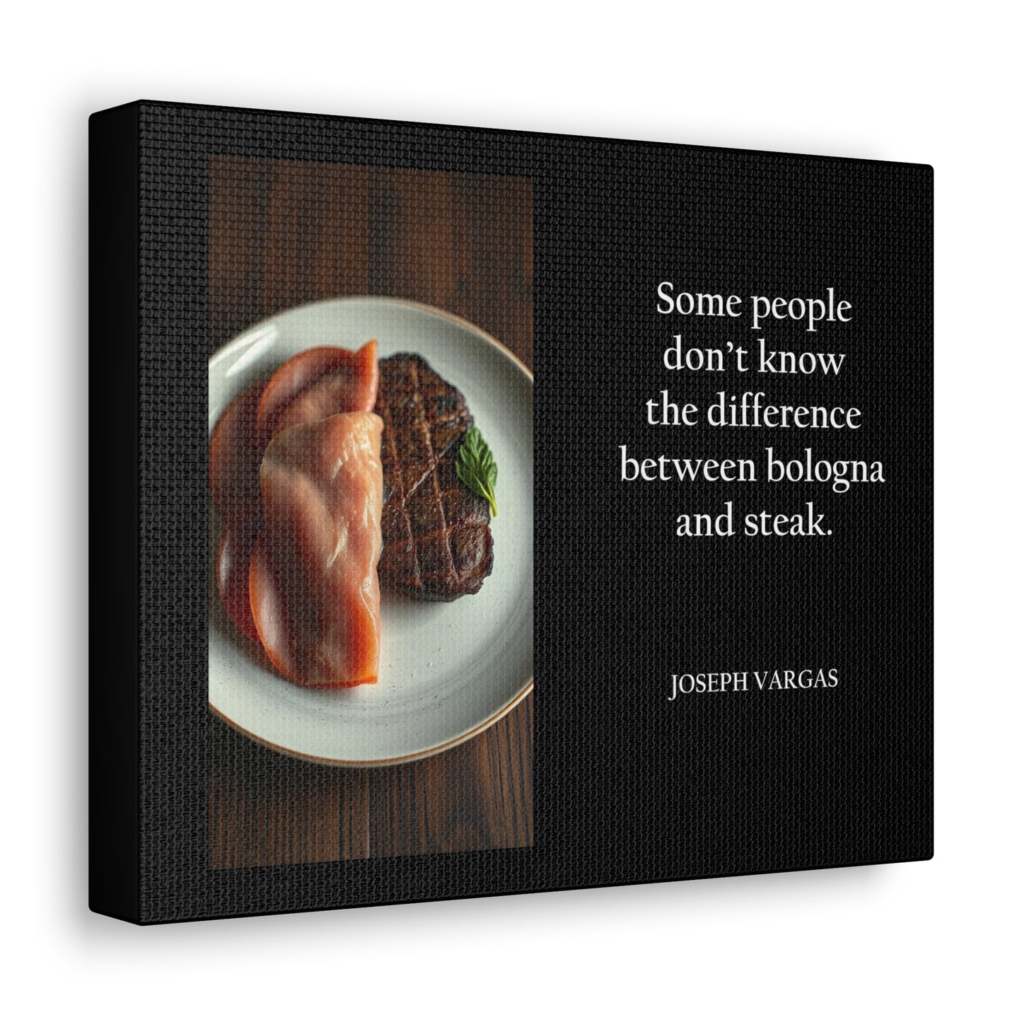 Bologna and Steak - Canvas Gallery Wraps