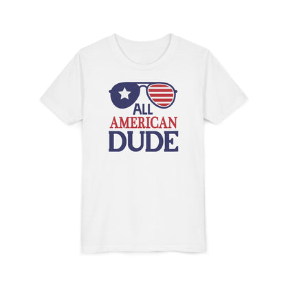 All American Dude - Boys Youth Short Sleeve Tee