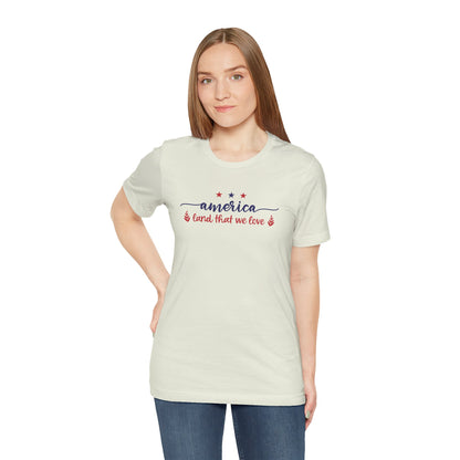 America Land That We Love - Ladies Jersey Short Sleeve Tee