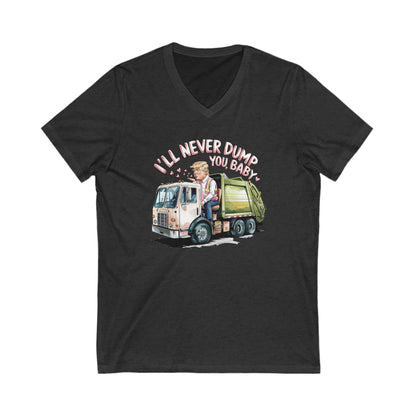 Trump Valentine's Never Dump You - Ladies Jersey Short Sleeve V-Neck Tee