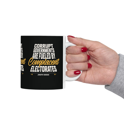 Corrupt Governments - Ceramic Mug, (11oz)