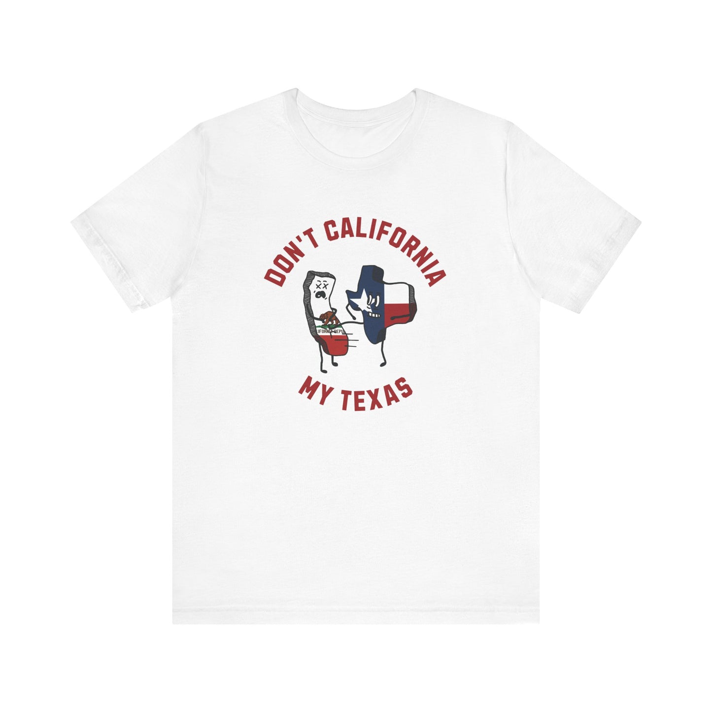 Don't California My Texas - Men's Jersey Short Sleeve Tee