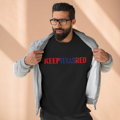 Keep Texas Red - Crewneck Sweatshirt