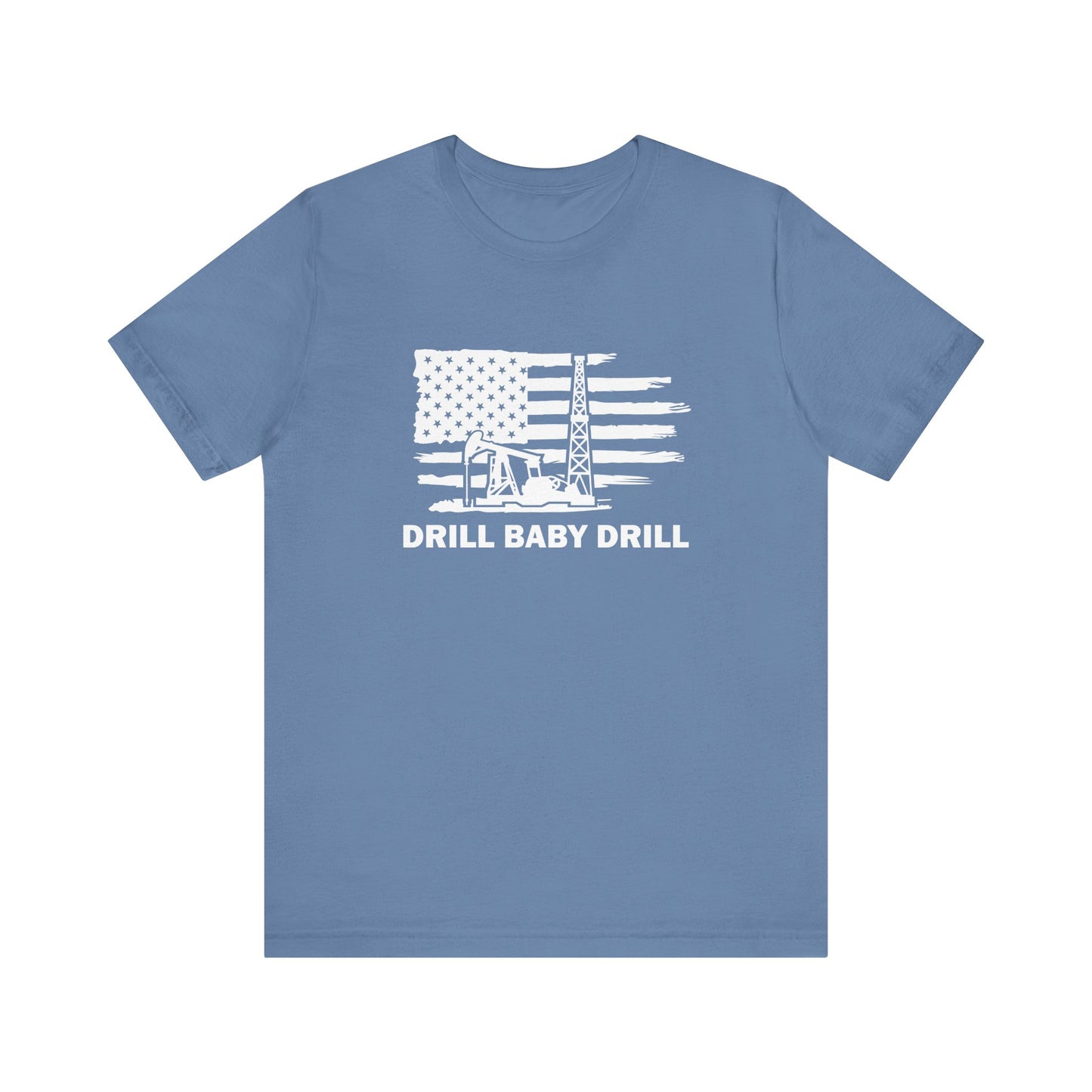 Drill Baby Drill - Ladies Jersey Short Sleeve Tee