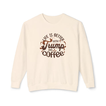 Trump and Coffee - Ladies Lightweight Crewneck Sweatshirt