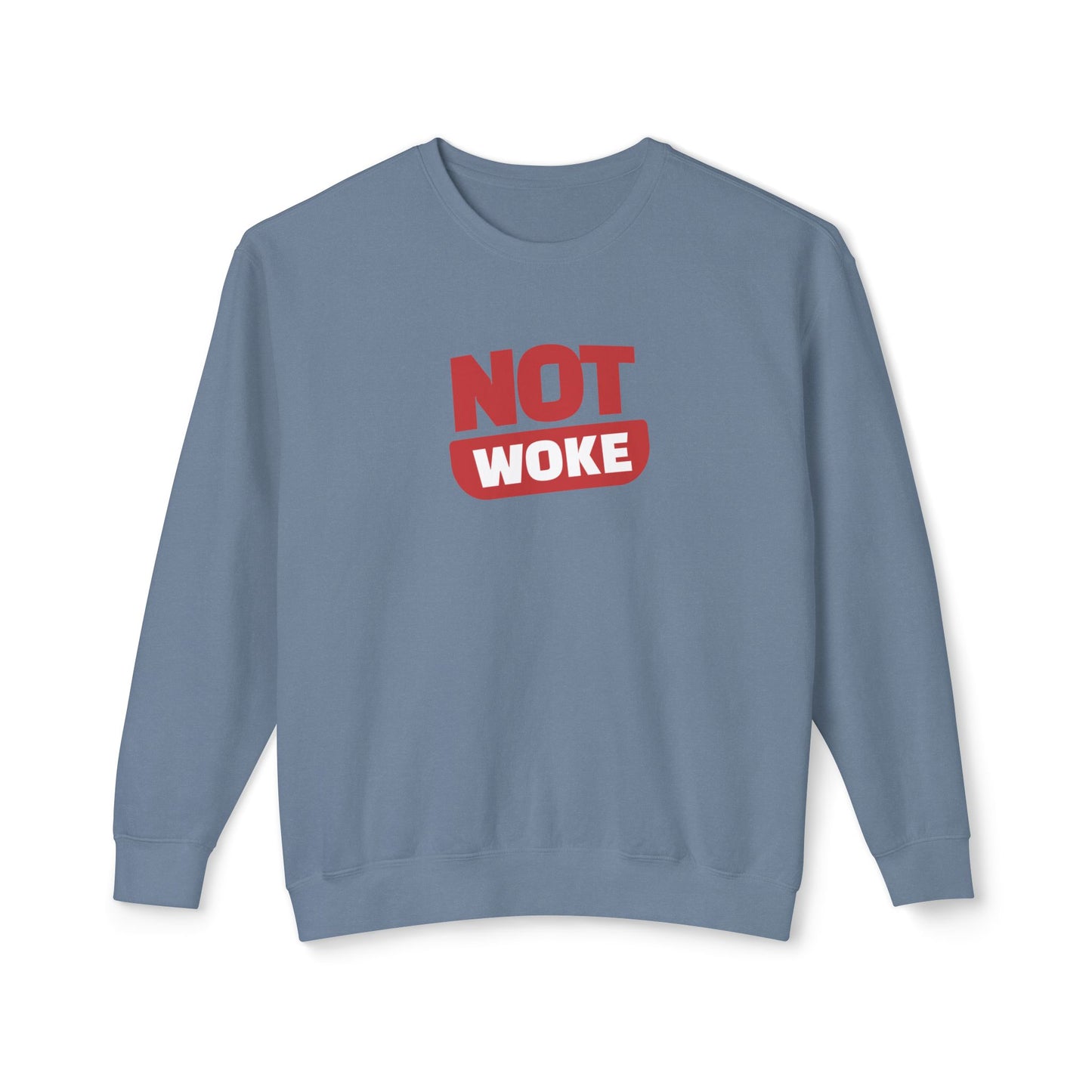 Not Woke - Men's Lightweight Crewneck Sweatshirt