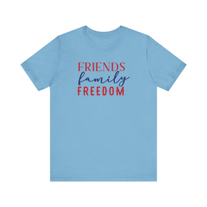 Friends Family Freedom - Ladies Jersey Short Sleeve Tee