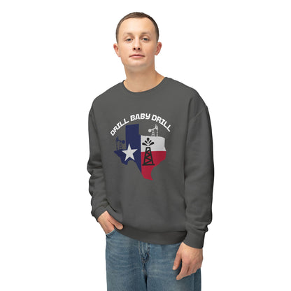 Drill Baby Drill - Men's Lightweight Crewneck Sweatshirt