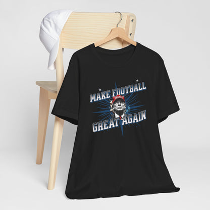 Make  Football Great Again -  Men's Jersey Short Sleeve Tee