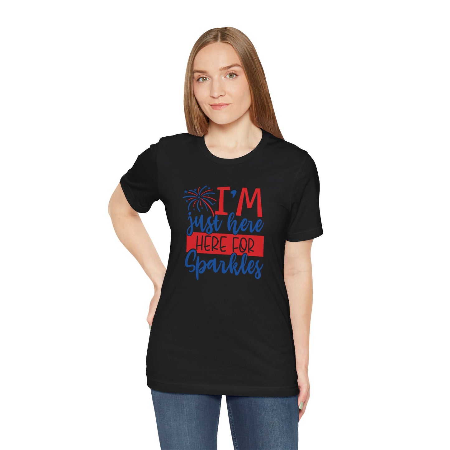 I'm Just Here For Sparkles - Ladies Jersey Short Sleeve Tee