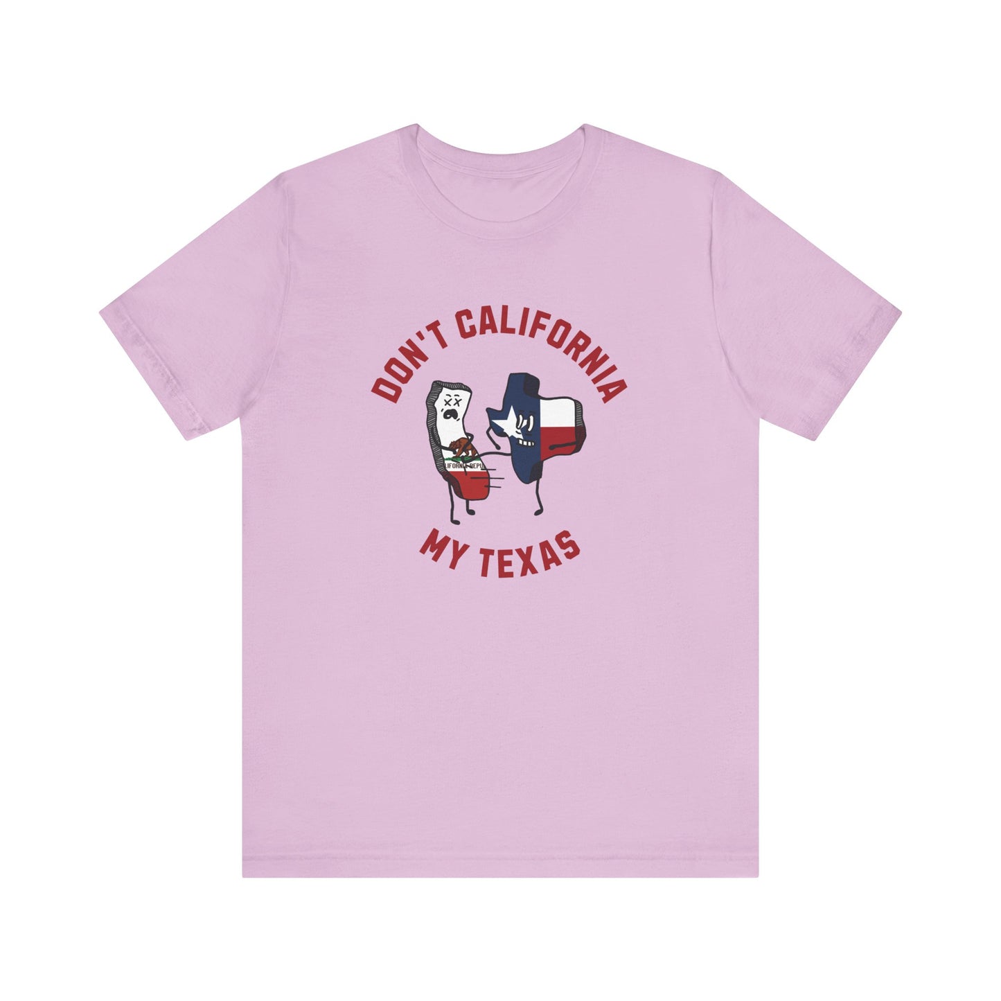 Don't California My Texas - Ladies Jersey Short Sleeve Tee