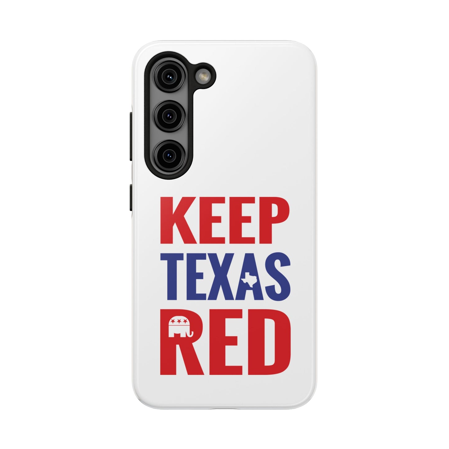 Keep Texas Red - Tough Phone Case