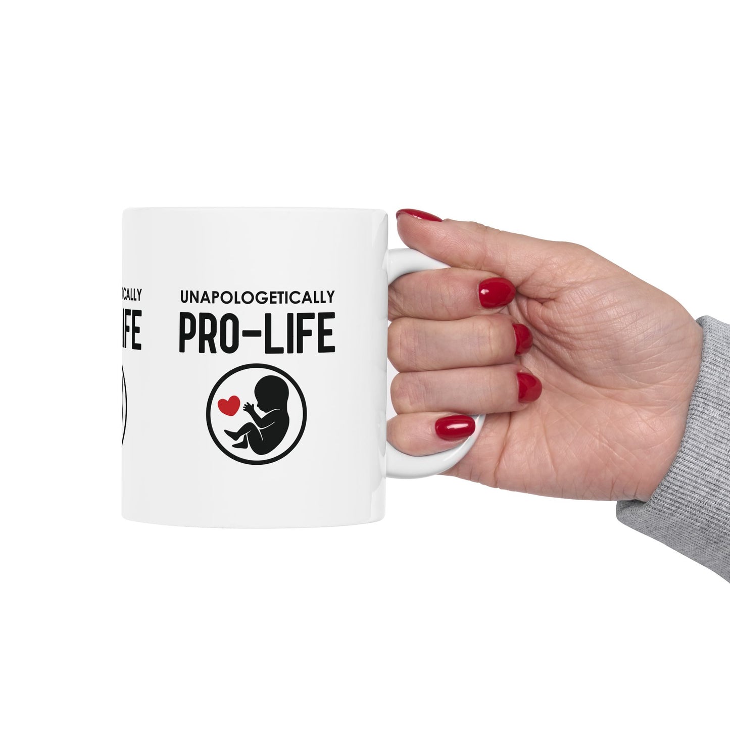 Pro Life - Ceramic Mug, (11oz, 15oz)