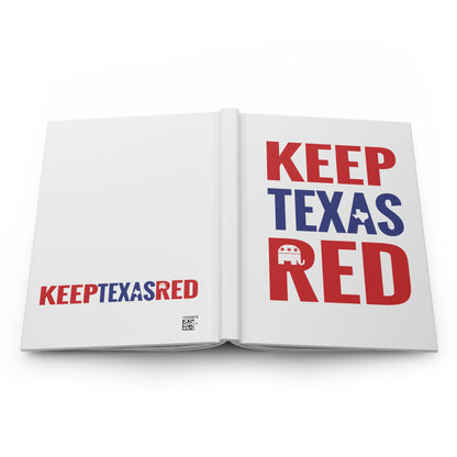 Keep Texas Red - Hardcover Journal Matte