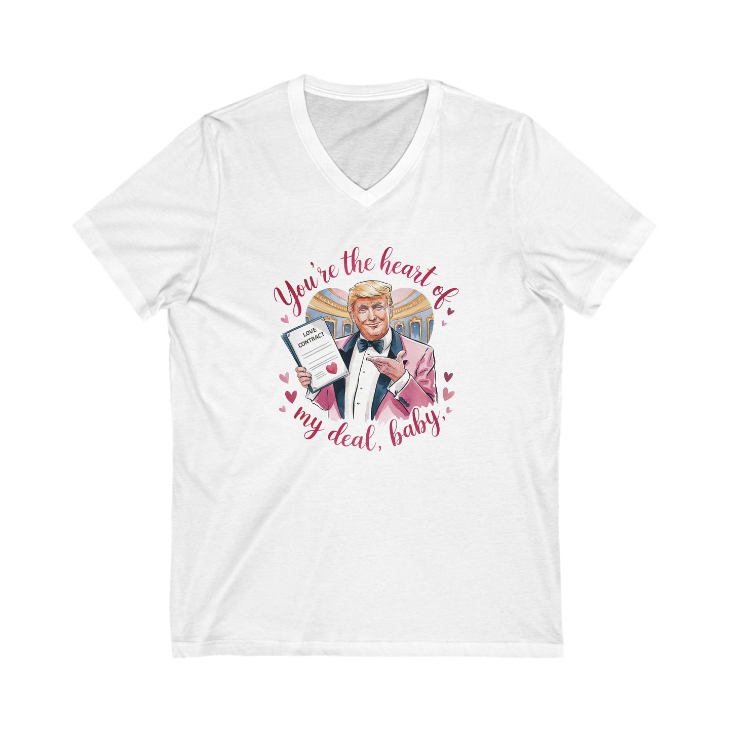 Trump Valentine's Heart Of My Deal - Ladies Jersey Short Sleeve V-Neck Tee