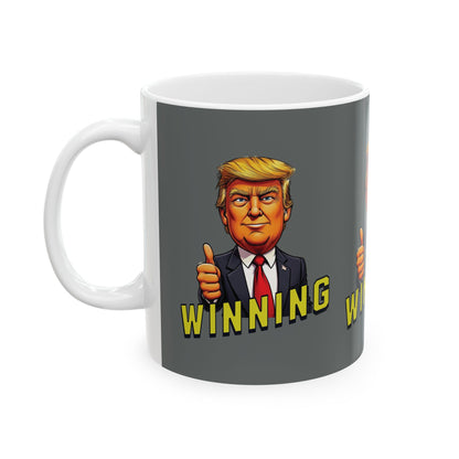 Trump Winning - Ceramic Mug, (11oz.)