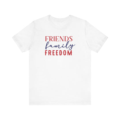 Friends Family Freedom - Ladies Jersey Short Sleeve Tee