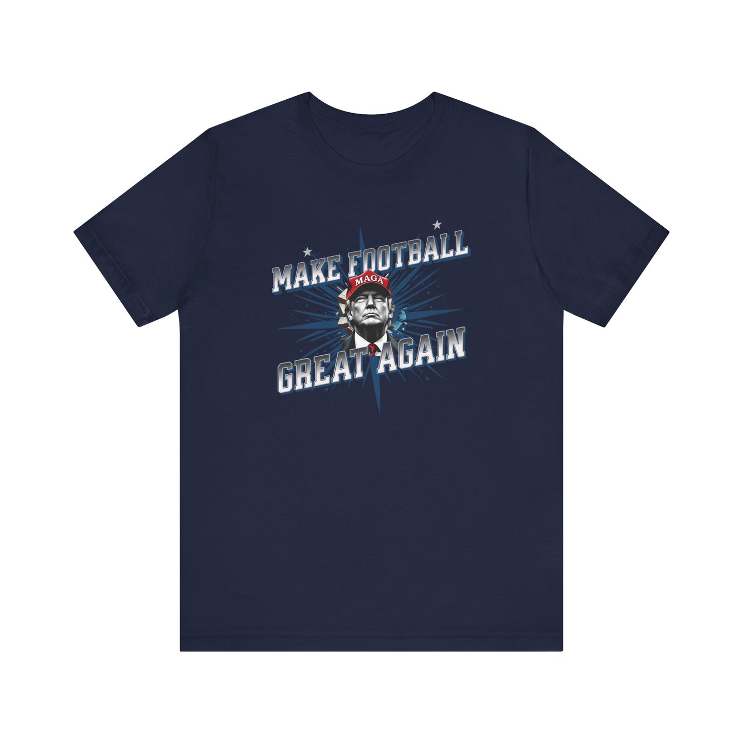 Make Football Great Again - Ladies Jersey Short Sleeve Tee