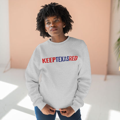 Keep Texas Red - Crewneck Sweatshirt